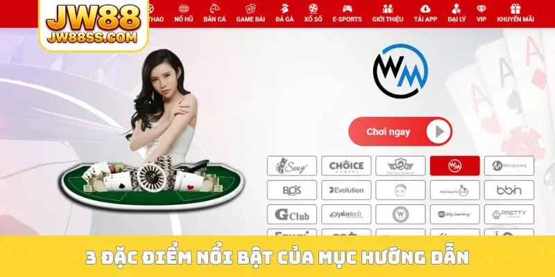 3 đặc điểm nổi bật của mục hướng dẫn