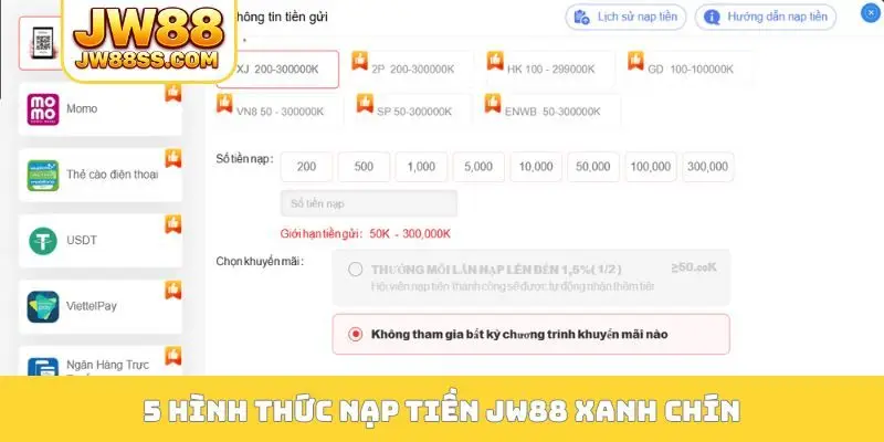 5 hình thức nạp tiền JW88 xanh chín