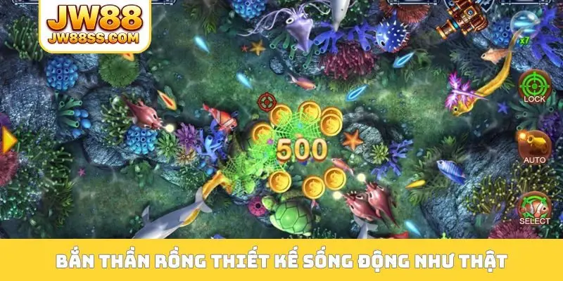 Bắn thần Rồng thiết kế sống động như thật