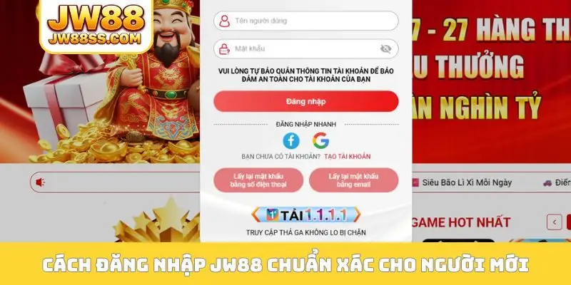 Cách đăng nhập JW88 chuẩn xác cho người mới