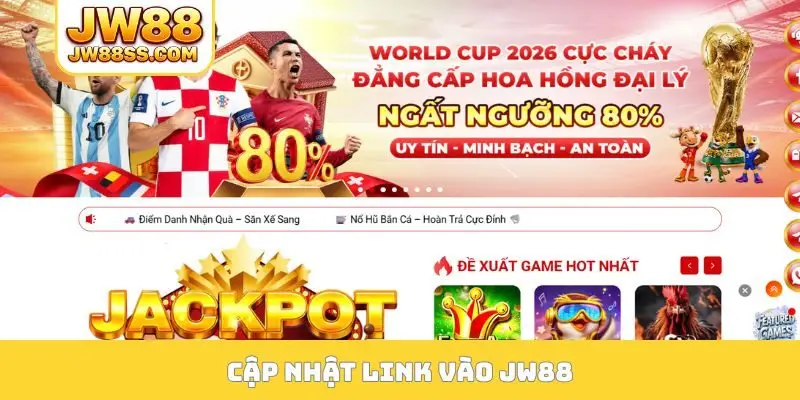 Cập nhật link vào JW88