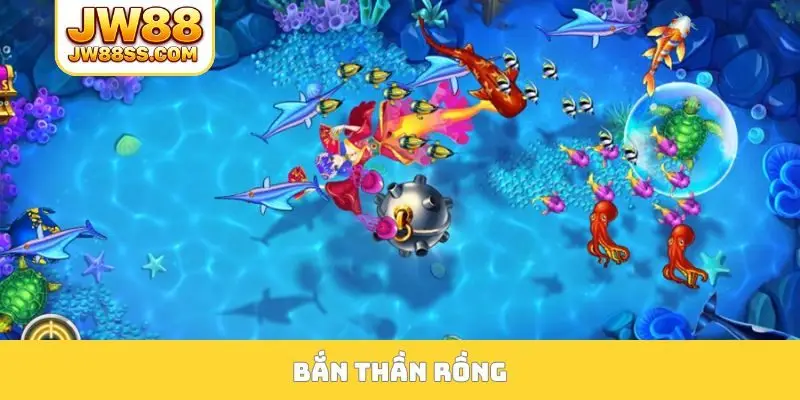 Bắn thần rồng