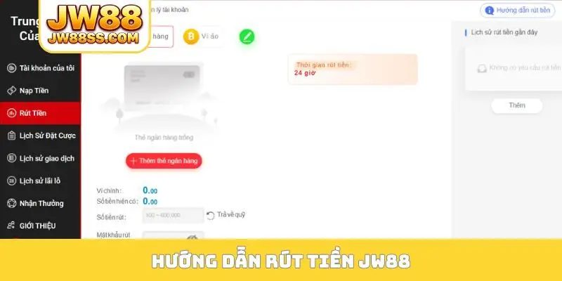 Hướng dẫn rút tiền JW88
